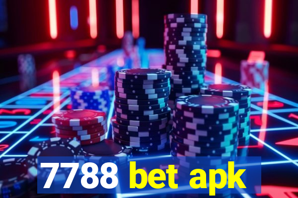 7788 bet apk